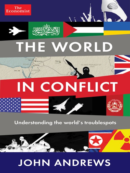 Title details for The World in Conflict by The Economist - Wait list